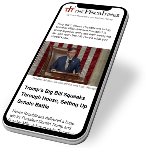 The Fiscal Times Newsletter for May 22, 2025