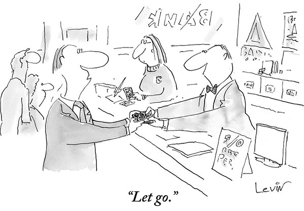 “Let go.”