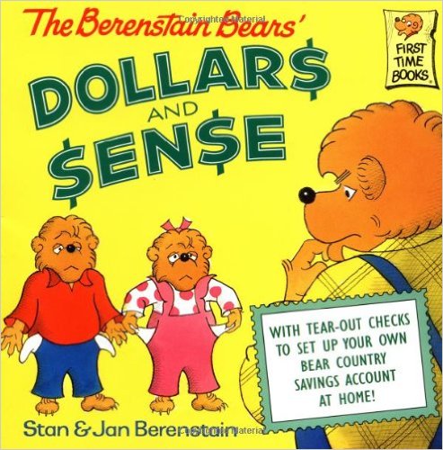 The Berenstain Bears’ Dollars and Sense