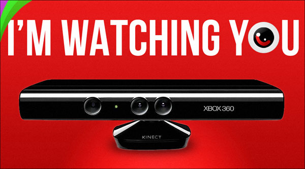 		<p>The Xbox Kinect camera and microphone are always connected....Microsoft can collect your usage reports and theoretically see you in your PJ's as you try to kill as many terrorists while downing your Mountain Dew.</p>