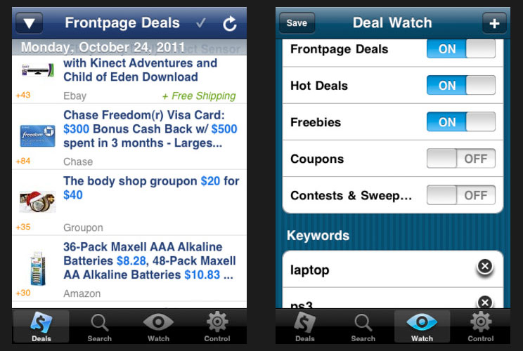 This app pulls in deal details from the bargain-sharing communtiy Slickdeals.net.