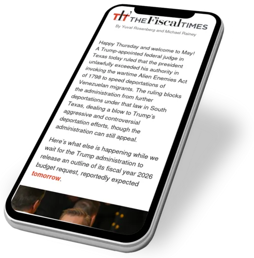 The Fiscal Times Newsletter for May 01, 2025